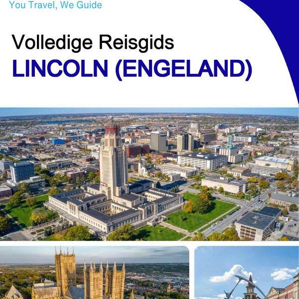 The complete city trip guide for Lincoln (England)