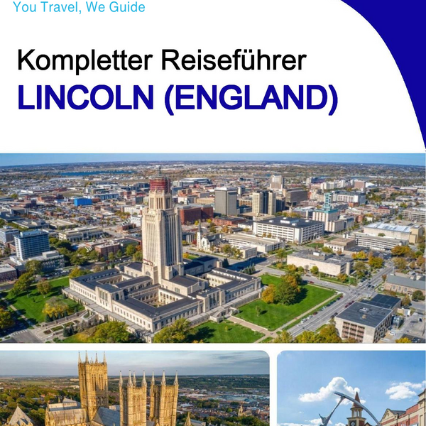 The complete city trip guide for Lincoln (England)