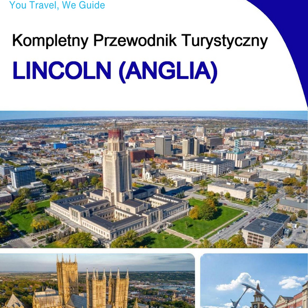 The complete city trip guide for Lincoln (England)