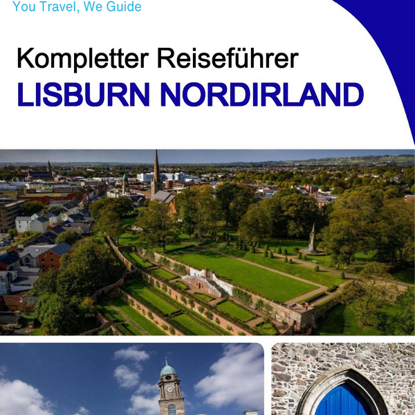 The complete city trip guide for Lisburn (Northern Ireland)