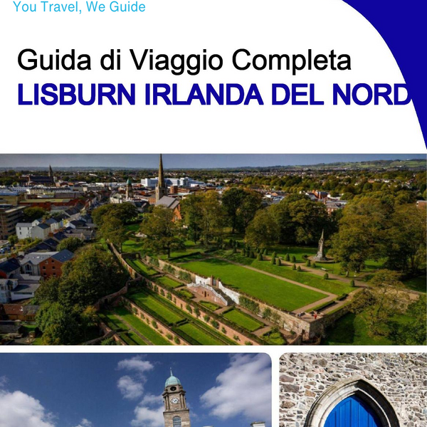 The complete city trip guide for Lisburn (Northern Ireland)