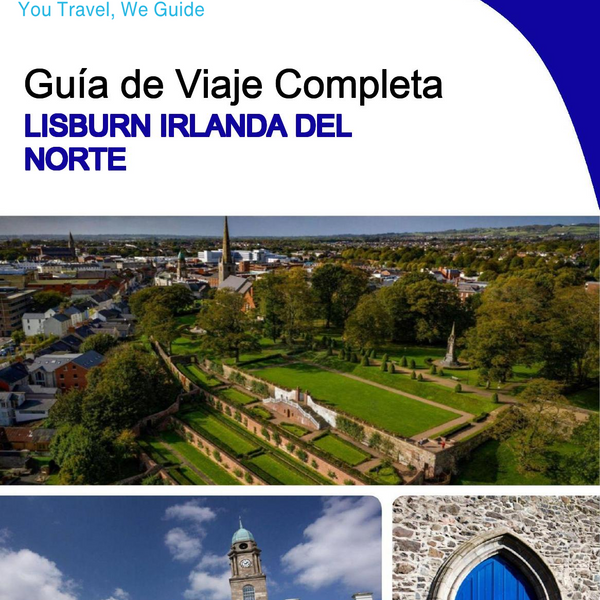 The complete city trip guide for Lisburn (Northern Ireland)