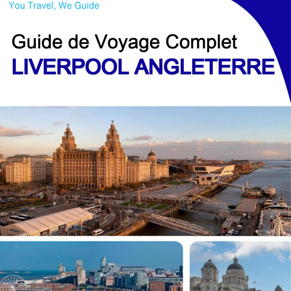 The complete city trip guide for Liverpool (England)