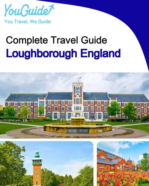 The complete city trip guide for Loughborough (England)