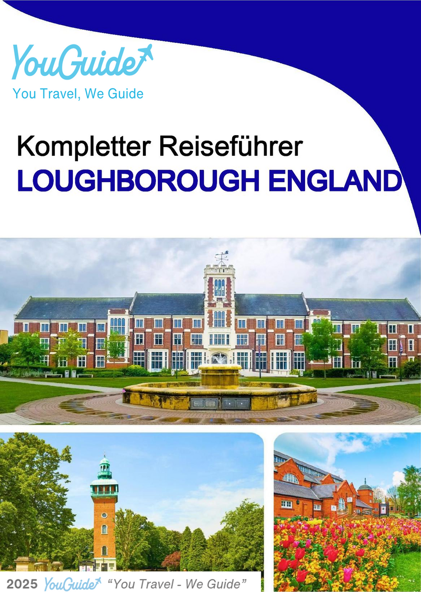 The complete city trip guide for Loughborough (England)