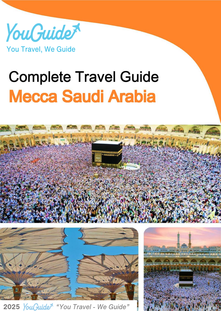 The complete city trip guide for Mecca (Saudi Arabia)