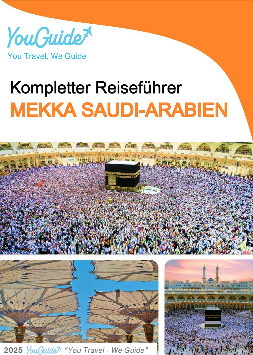 The complete city trip guide for Mecca (Saudi Arabia)