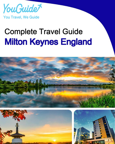 The complete city trip guide for Milton Keynes (England)