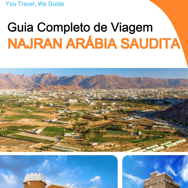The complete city trip guide for Najran (Saudi Arabia)