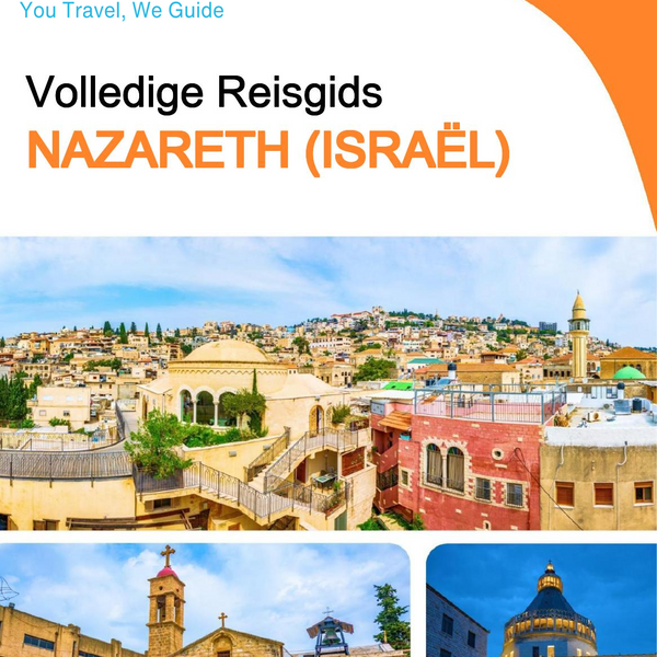 The complete city trip guide for Nazareth (Israel)