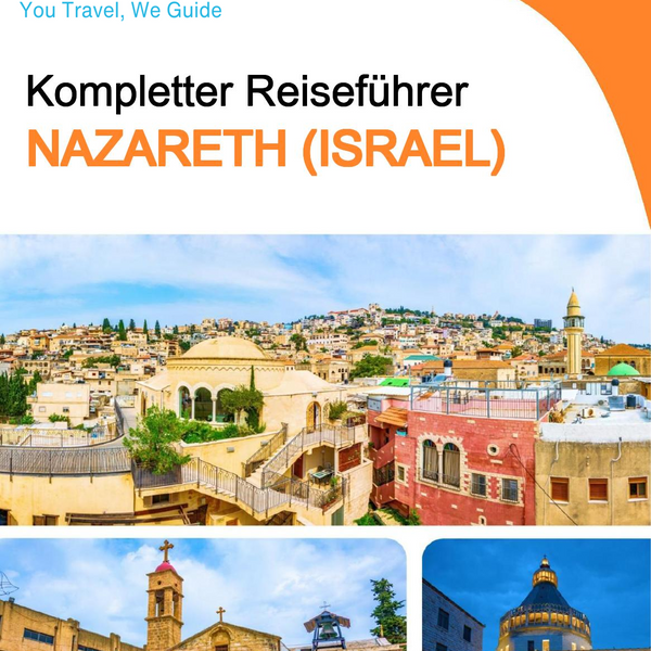 The complete city trip guide for Nazareth (Israel)