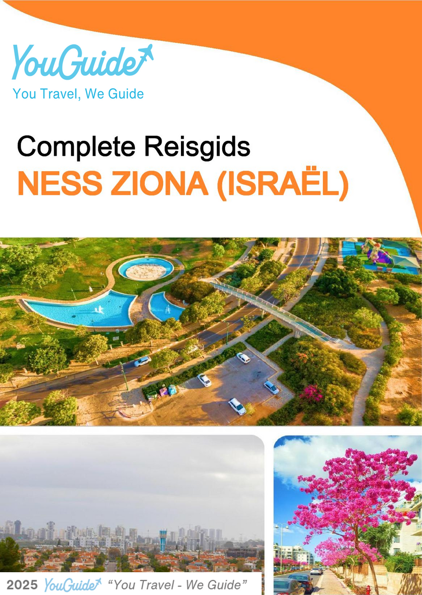 The complete city trip guide for Ness Ziona (Israel)