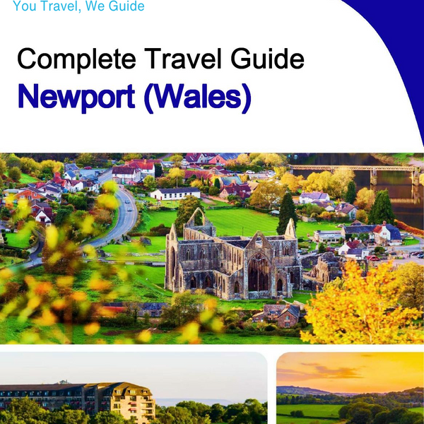 The complete city trip guide for Newport (Wales)