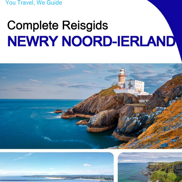 The complete city trip guide for Newry (Northern Ireland)