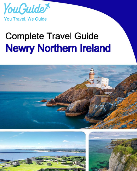 The complete city trip guide for Newry (Northern Ireland)