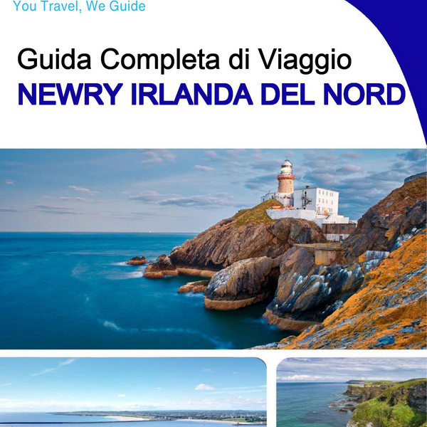 The complete city trip guide for Newry (Northern Ireland)