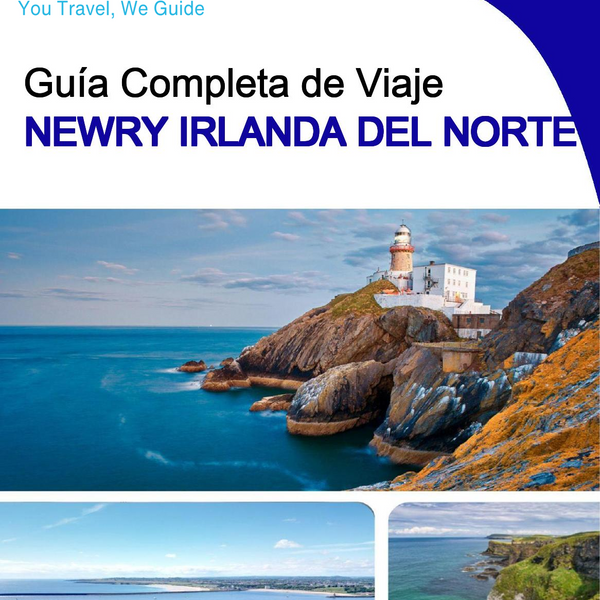 The complete city trip guide for Newry (Northern Ireland)