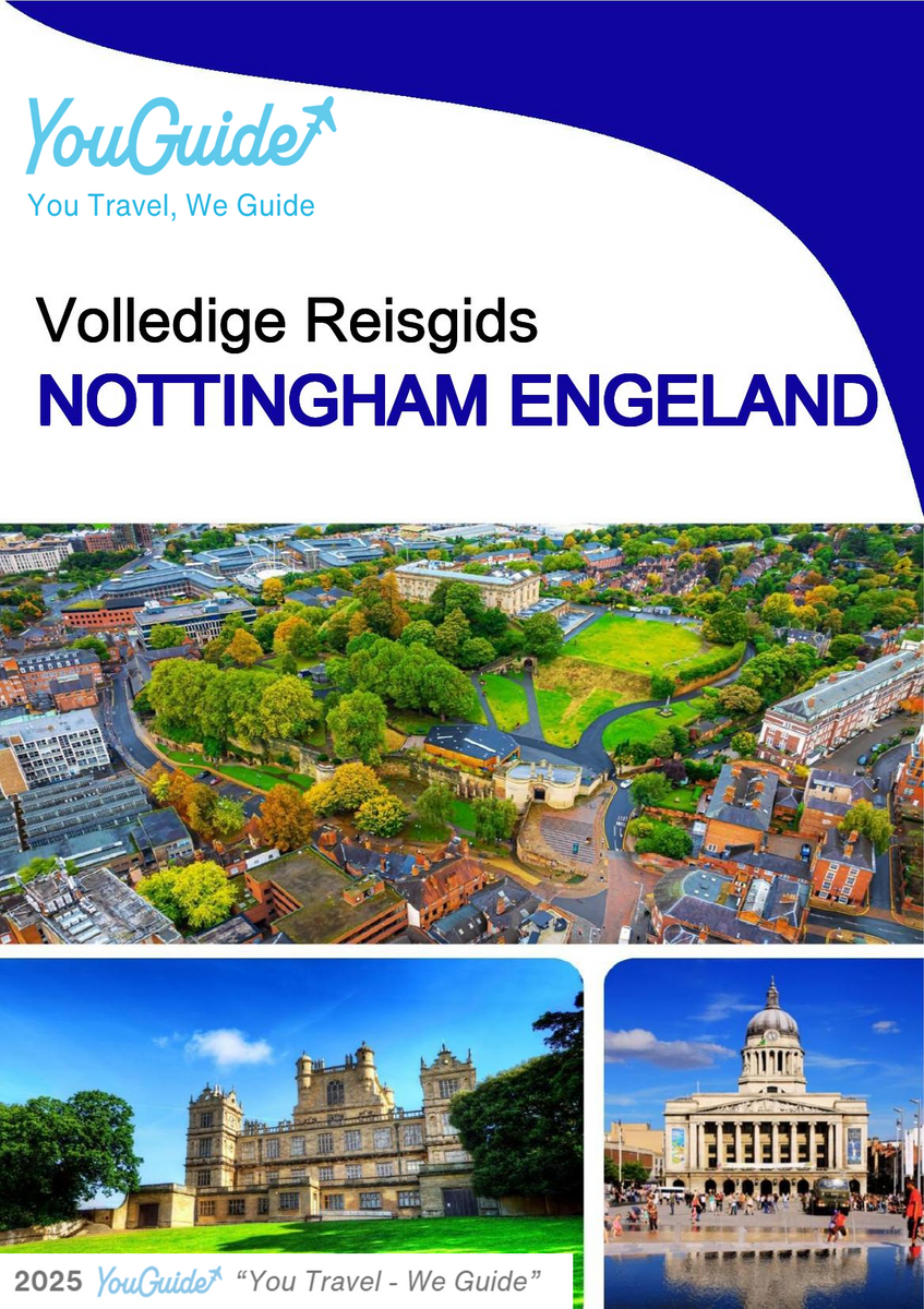 The complete city trip guide for Nottingham (England)