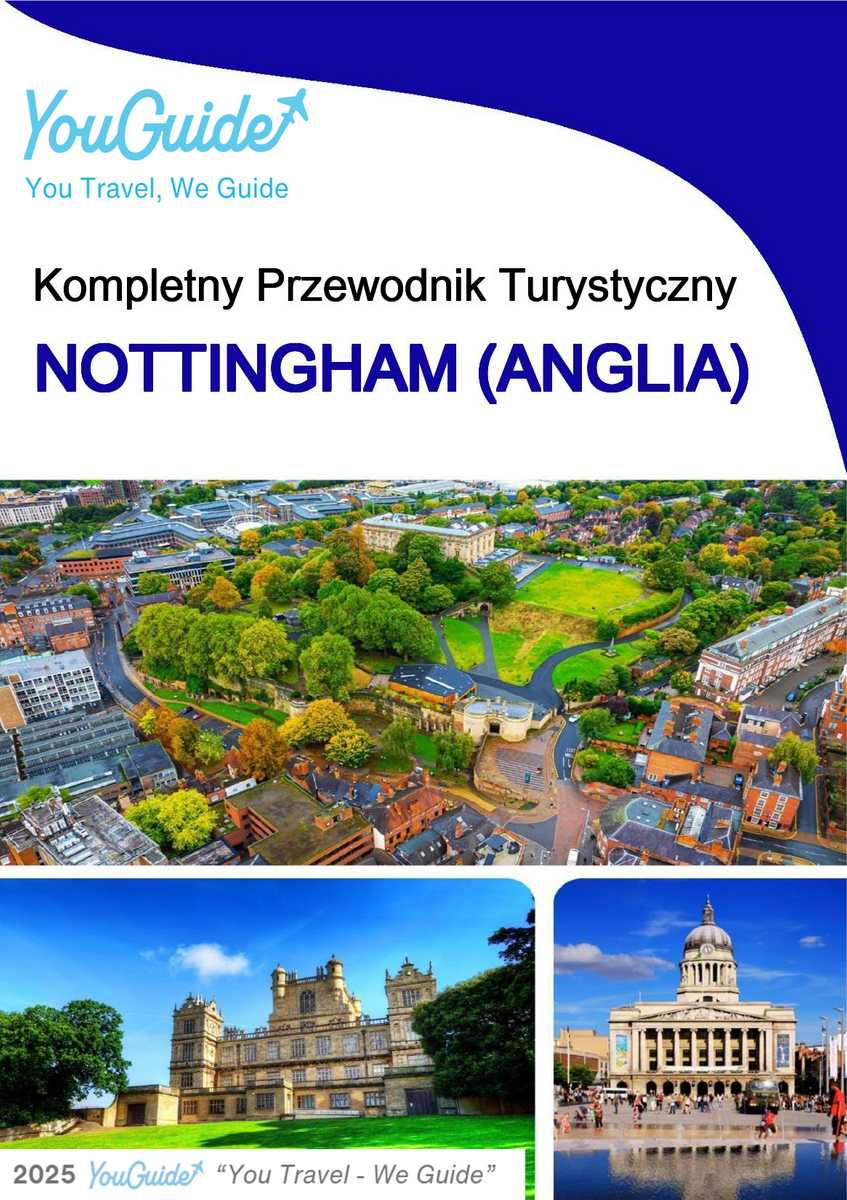 The complete city trip guide for Nottingham (England)
