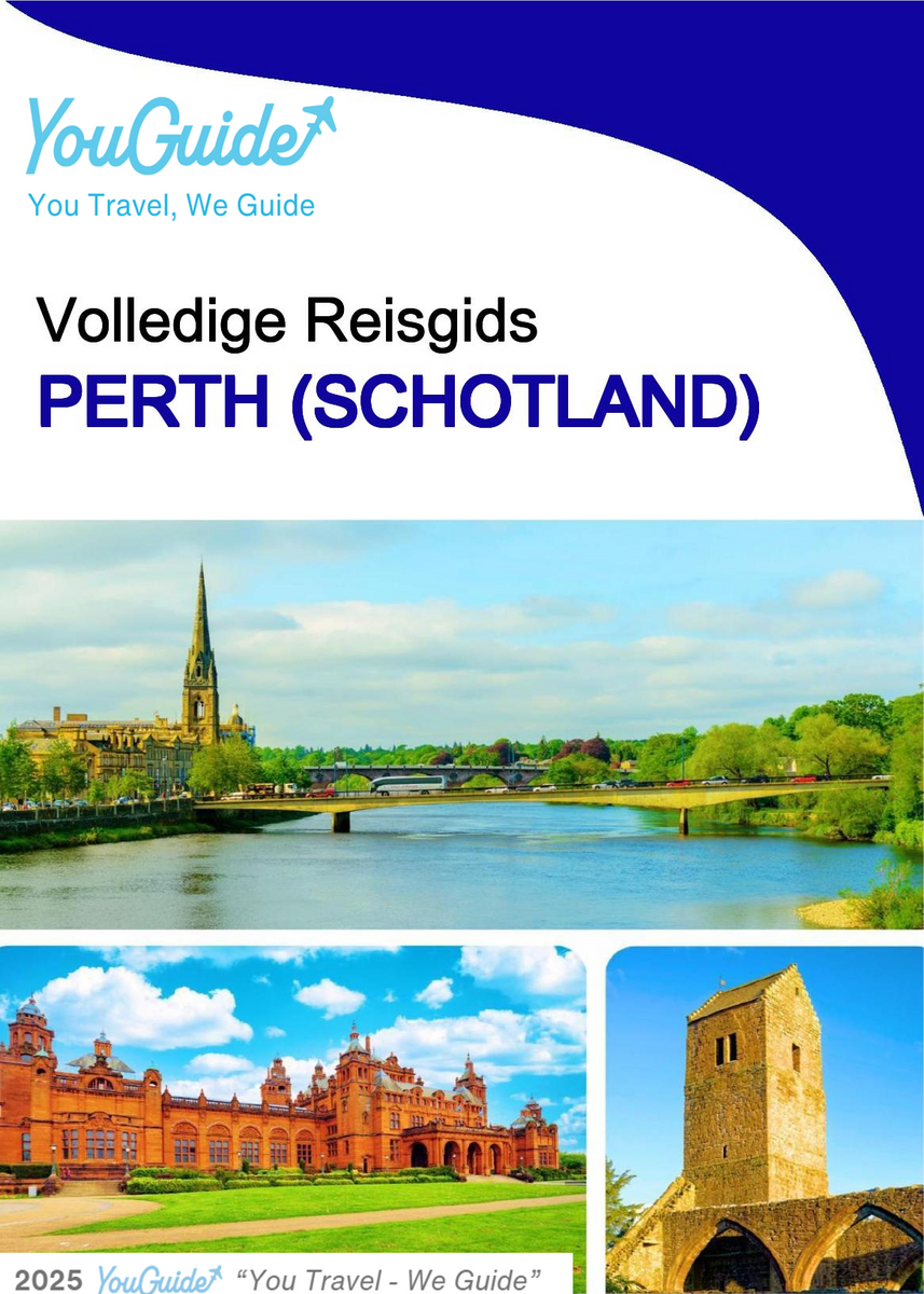 The complete city trip guide for Perth (Scotland)
