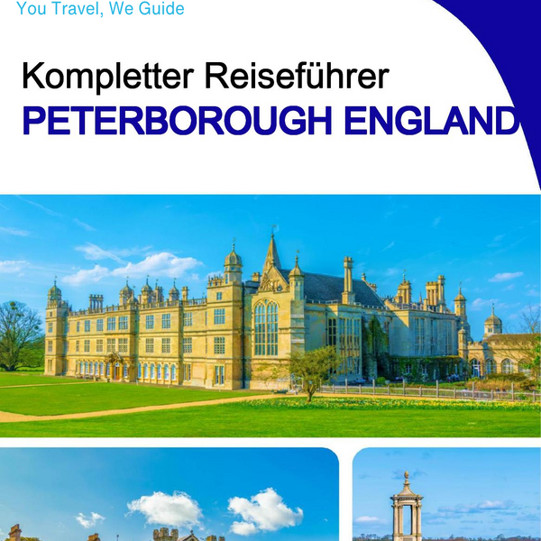 The complete city trip guide for Peterborough (England)