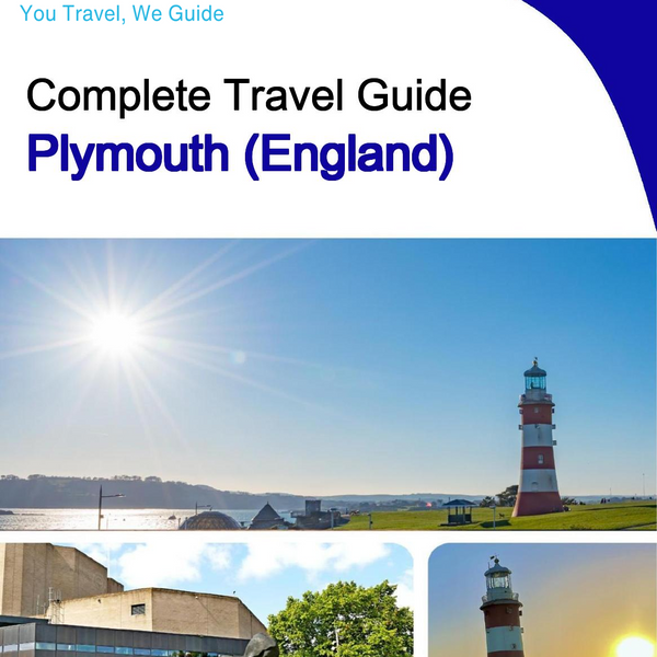 The complete city trip guide for Plymouth (England)