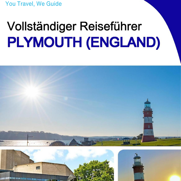 The complete city trip guide for Plymouth (England)