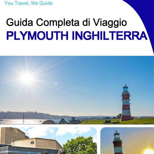 The complete city trip guide for Plymouth (England)
