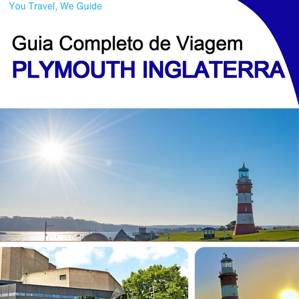 The complete city trip guide for Plymouth (England)