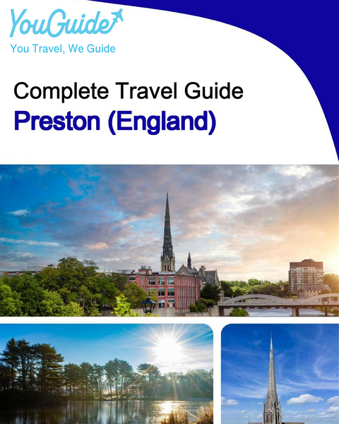 The complete city trip guide for Preston (England)