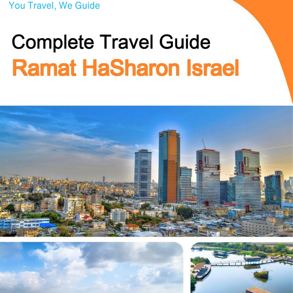 The complete city trip guide for Ramat HaSharon (Israel)