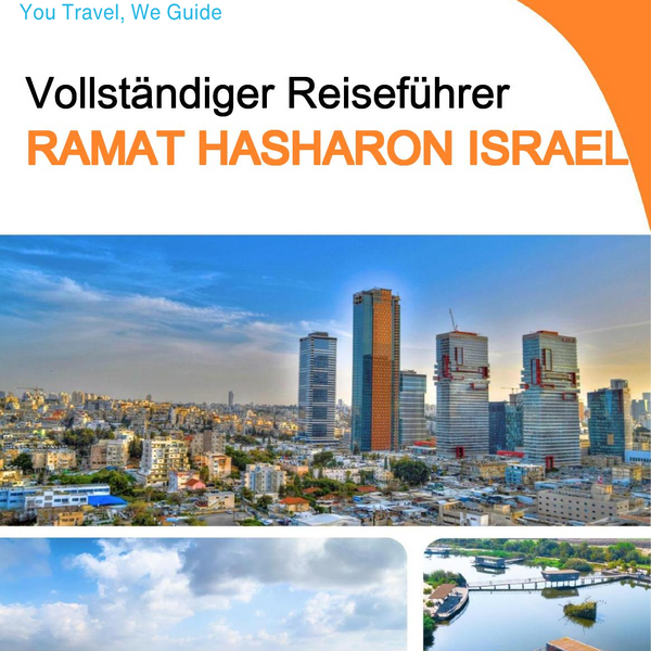 The complete city trip guide for Ramat HaSharon (Israel)