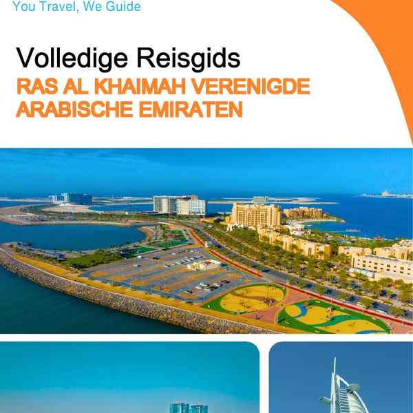 The complete city trip guide for Ras Al Khaimah (United Arab Emirates)