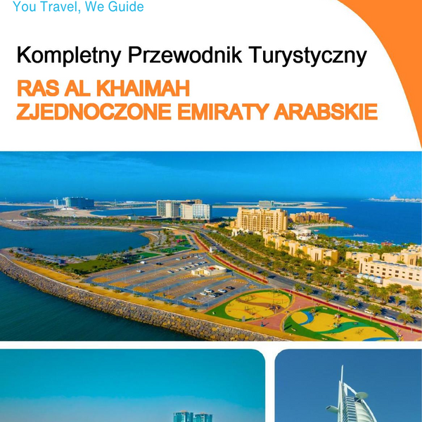 The complete city trip guide for Ras Al Khaimah (United Arab Emirates)