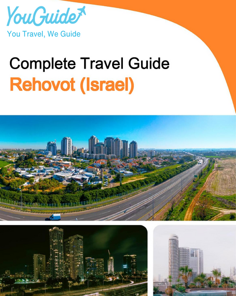 The complete city trip guide for Rehovot (Israel)