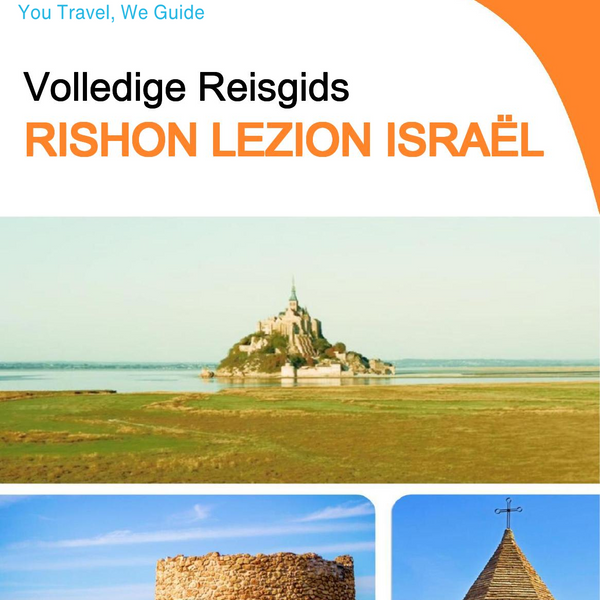 The complete city trip guide for Rishon LeZion (Israel)