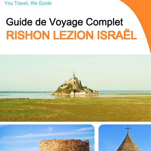 The complete city trip guide for Rishon LeZion (Israel)