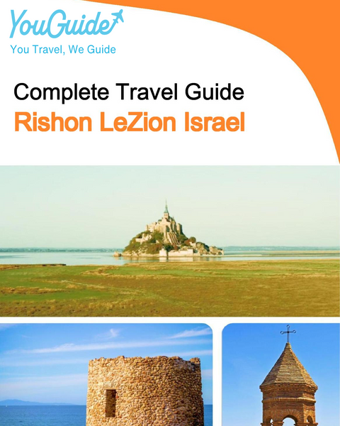 The complete city trip guide for Rishon LeZion (Israel)