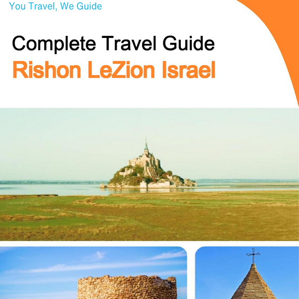 The complete city trip guide for Rishon LeZion (Israel)
