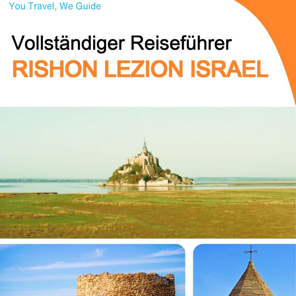 The complete city trip guide for Rishon LeZion (Israel)