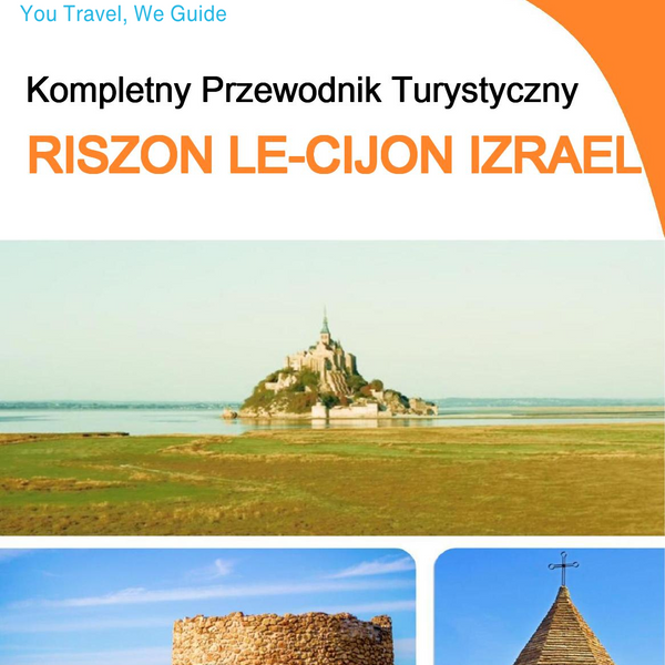 The complete city trip guide for Rishon LeZion (Israel)