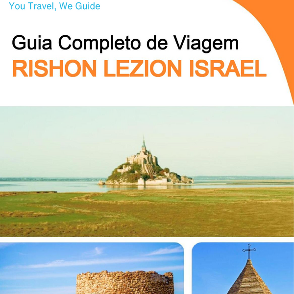 The complete city trip guide for Rishon LeZion (Israel)