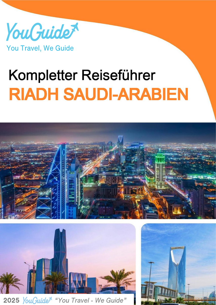 The complete city trip guide for Riyadh (Saudi Arabia)