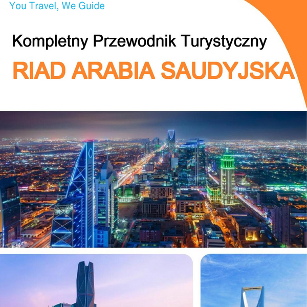 The complete city trip guide for Riyadh (Saudi Arabia)