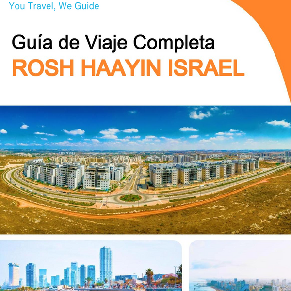 The complete city trip guide for Rosh HaAyin (Israel)