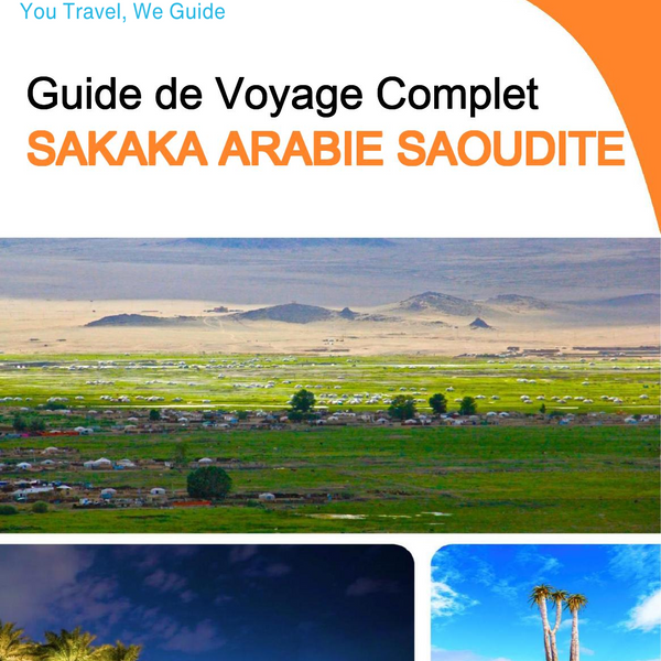 The complete city trip guide for Sakaka (Saudi Arabia)