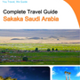 The complete city trip guide for Sakaka (Saudi Arabia)