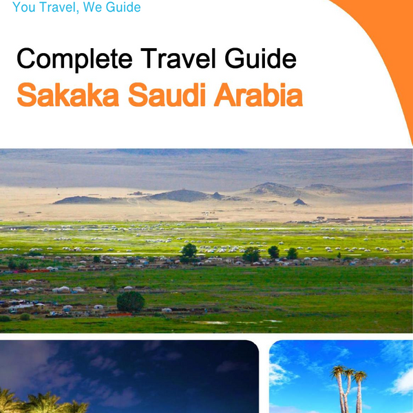 The complete city trip guide for Sakaka (Saudi Arabia)