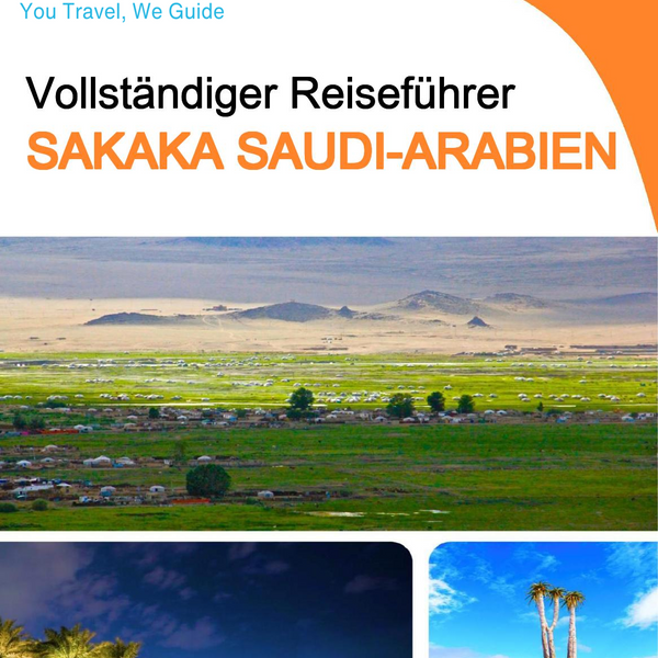 The complete city trip guide for Sakaka (Saudi Arabia)