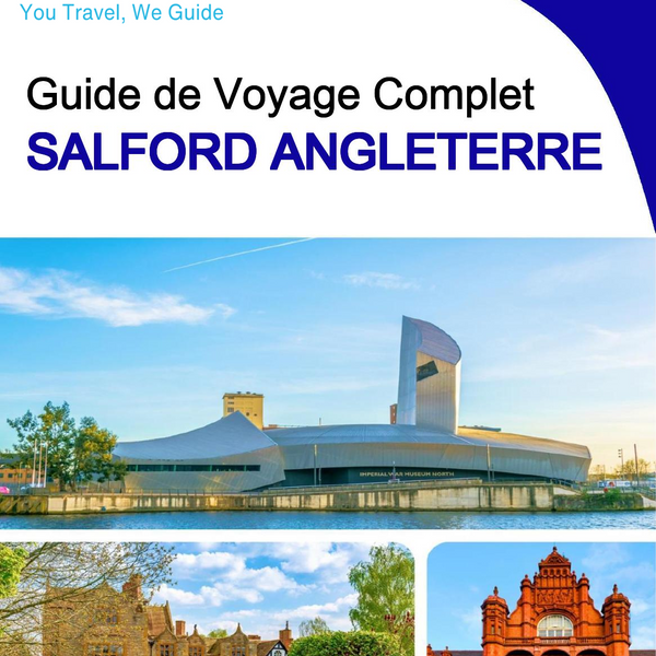 The complete city trip guide for Salford (England)